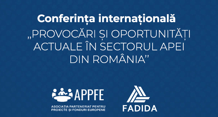 SAVE THE DATE: 9-11 aprilie 2025! Conferința internațională APPFE și FADIDA, pentru sectorul de apă