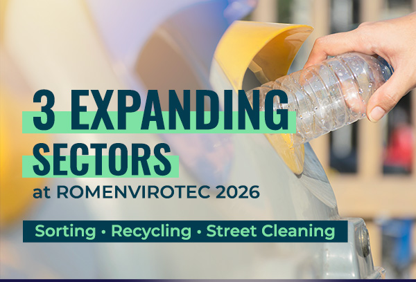 3 EXPANDING SECTORS AT ROMENVIROTEC 2026