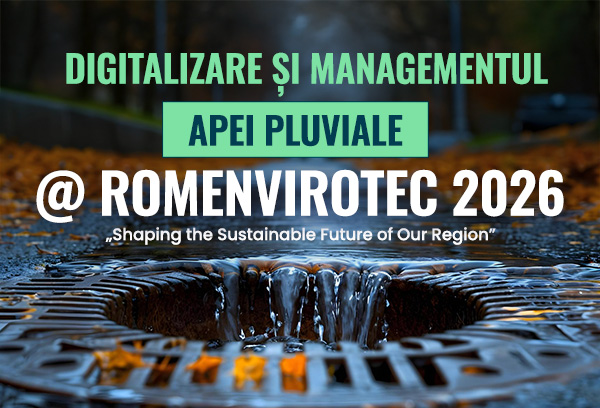 Digitalizare și Managementul apei pluviale @ ROMENVIROTEC 2026