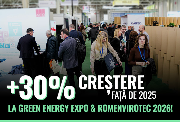 +30% CREȘTERE FAȚĂ DE 2025 LA GREEN ENERGY EXPO & ROMENVIROTEC 2026! 