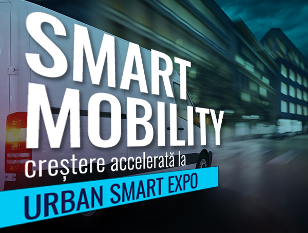 Smart Mobility creștere accelerata la URBAN SMART EXPO