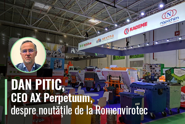 Dan Pitic, CEO AX Perpetuum, despre noutățile de la Romenvirotec