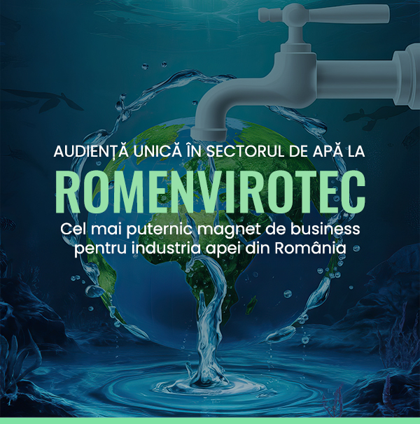 AUDIENȚĂ UNICĂ ÎN SECTORUL DE APĂ LA ROMENVIROTEC