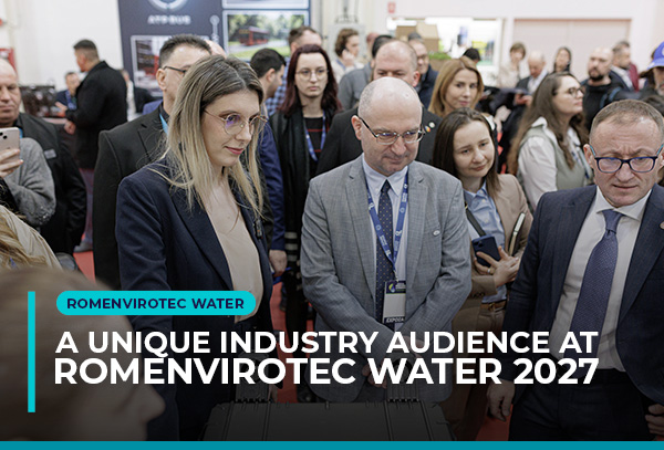 A Unique Industry Audience at ROMENVIROTEC WATER 2027