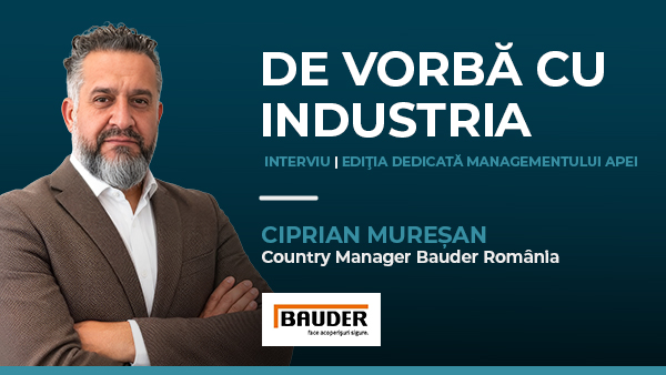 De vorbă cu industria — interviu cu Ciprian Mureșan, Country Manager Bauder România, ediția dedicată managementului apei